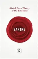 Schiță pentru o teorie a emoțiilor - Sketch for a Theory of the Emotions