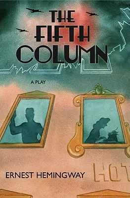 A cincea coloană - The Fifth Column