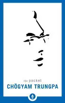 Chgyam Trungpa de buzunar - The Pocket Chgyam Trungpa