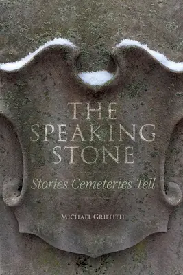 Piatra care vorbește: Poveștile cimitirelor - The Speaking Stone: Stories Cemeteries Tell