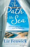 Drumul spre mare - The Path to the Sea