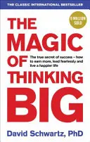 Magia de a gândi în mare - Magic of Thinking Big
