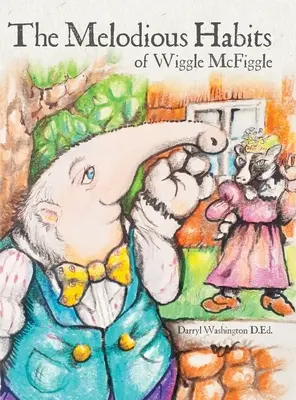 Obiceiurile melodioase ale lui Wiggle McFiggle - The Melodious Habits of Wiggle McFiggle