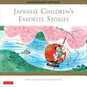 Poveștile preferate ale copiilor japonezi - Japanese Children's Favorite Stories