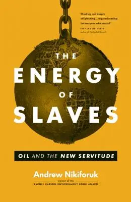 Energia sclavilor - The Energy of Slaves