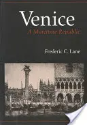 Veneția, o republică maritimă - Venice, a Maritime Republic