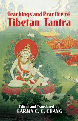 Învățături și practici ale tantrei tibetane - Teachings and Practice of Tibetan Tantra