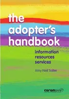 Adopters Handbook, The: Ediția a 6-a - Adopters Handbook, The: 6th Edition