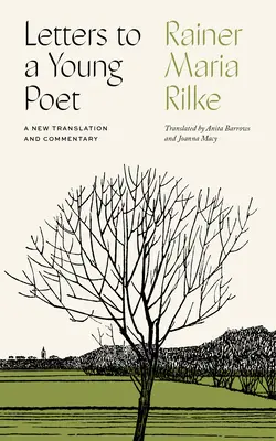 Scrisori către un tânăr poet: O nouă traducere și comentariu - Letters to a Young Poet: A New Translation and Commentary