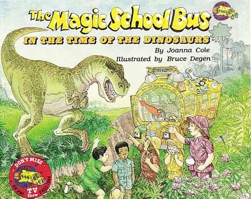 Autobuzul școlii magice în vremea dinozaurilor [Cu CD (audio)] - The Magic School Bus in the Time of Dinosaurs [With CD (Audio)]