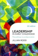 Leadership în copilăria timpurie - Leadership in Early Childhood