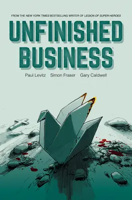 Afaceri neterminate - Unfinished Business