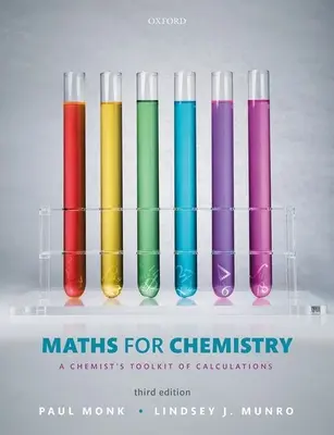 Maths for Chemistry - Setul de calcule al unui chimist - Maths for Chemistry - A chemist's toolkit of calculations