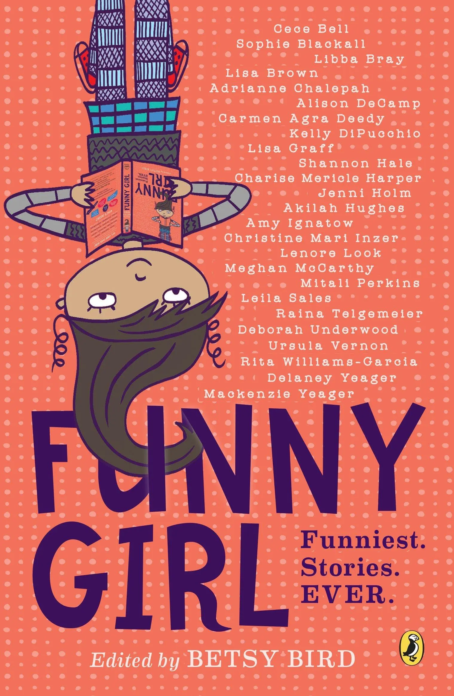 Funny Girl: Funniest. Povești. Ever. - Funny Girl: Funniest. Stories. Ever.