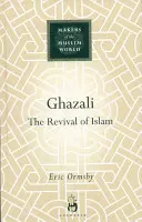 Ghazali: Renașterea islamului - Ghazali: The Revival of Islam