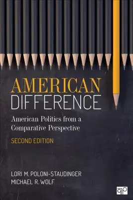 Diferența americană: Un ghid al politicii americane în perspectivă comparată - American Difference: A Guide to American Politics in Comparative Perspective