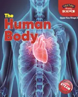 Foxton Primary Science: Corpul uman (Upper KS2 Science) - Foxton Primary Science: The Human Body (Upper KS2 Science)