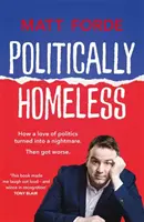 Fără adăpost politic - Politically Homeless