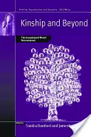 Înrudirea și dincolo de ea: Modelul genealogic reconsiderat - Kinship and Beyond: The Genealogical Model Reconsidered