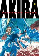 Akira, volumul 3 - Akira, Volume 3