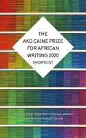 Premiul AKO Caine pentru literatură africană 2020 - AKO Caine Prize for African Writing 2020