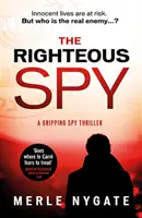 The Righteous Spy (Spionul drept) - The Righteous Spy