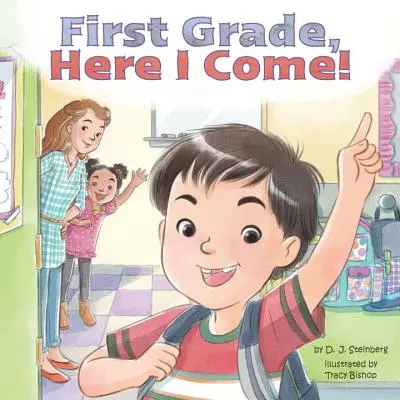 Clasa întâi, iată-mă că vin! - First Grade, Here I Come!