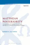 Posterioritatea mateiană - Matthean Posteriority