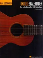 Ukulele Scale Finder - Ghid ușor de utilizat pentru peste 1.300 de scale de Ukulele: Ediția 9x12