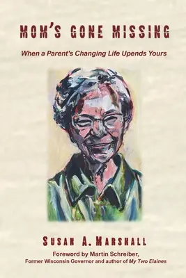 Mom's Gone Missing: Când viața schimbătoare a unui părinte o bulversează pe a ta - Mom's Gone Missing: When a Parent's Changing Life Upends Yours