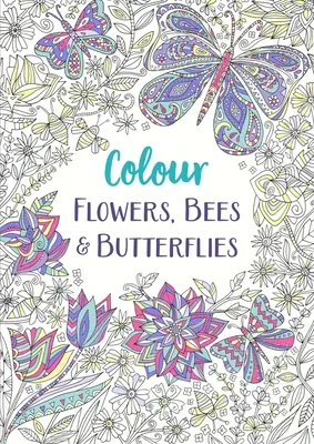 Colour Flowers, Bees & Butterflies, 1