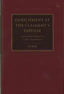 Îmbogățirea pe cheltuiala reclamantului: Reguli de atribuire în îmbogățirea fără justă cauză - Enrichment at the Claimant's Expense: Attribution Rules in Unjust Enrichment