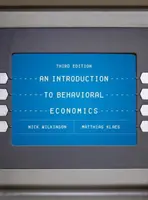 O introducere în economia comportamentală - An Introduction to Behavioral Economics