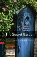 Biblioteca Oxford Bookworms: Level 3:: Grădina secretă - Oxford Bookworms Library: Level 3:: The Secret Garden