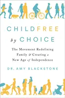 Childfree by Choice: Mișcarea care redefinește familia și creează o nouă eră a independenței - Childfree by Choice: The Movement Redefining Family and Creating a New Age of Independence