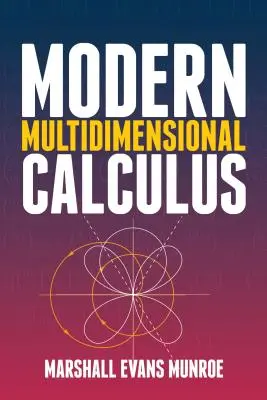 Calculul multidimensional modern - Modern Multidimensional Calculus