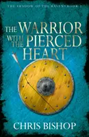 Războinicul cu inima străpunsă (The Warrior with the Pierced Heart) - The Warrior with the Pierced Heart