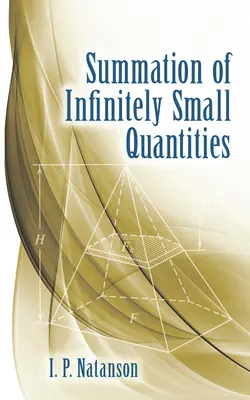 Sumarea cantităților infinit de mici - Summation of Infinitely Small Quantities
