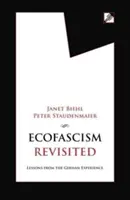 Ecofascismul revizitat: Lecții din experiența germană - Ecofascism Revisited: Lessons from the German Experience