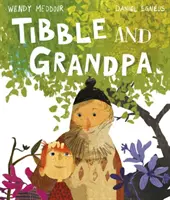Tibble și bunicul - Tibble and Grandpa