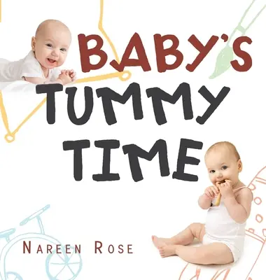 Ora de burtică a bebelușului - Baby's Tummy Time