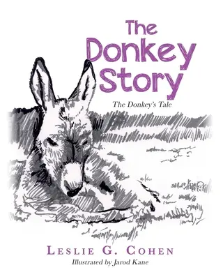 Povestea măgarului: Povestea măgarului (The Donkey's Tale) - The Donkey Story: The Donkey's Tale