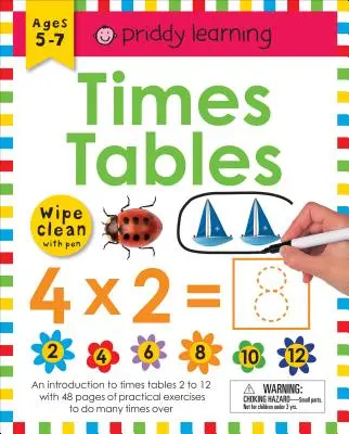 Cărticică de lucru Wipe Clean: Times Tables (legare spirală închisă): Vârsta 6+; se șterge cu pixul și cărțile flash - Wipe Clean Workbook: Times Tables (Enclosed Spiral Binding): Ages 6+; Wipe-Clean with Pen & Flash Cards