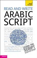 Citiți și scrieți alfabetul arab (Învățați araba cu Teach Yourself) - Read and Write Arabic Script (Learn Arabic with Teach Yourself)