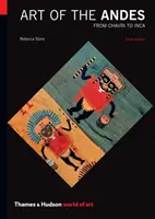 Arta din Anzi: de la Chavn la Inca - Art of the Andes: From Chavn to Inca