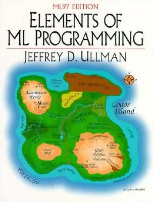 Elemente de programare ML, ediția Ml97 - Elements of ML Programming, Ml97 Edition