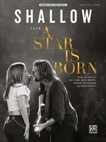 Shallow: De la O stea s-a născut, Foaie - Shallow: From a Star Is Born, Sheet
