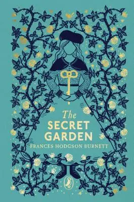 Grădina secretă - Puffin Clothbound Classics - Secret Garden - Puffin Clothbound Classics