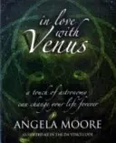 Îndrăgostit de Venus - O atingere de astronomie îți poate schimba viața pentru totdeauna - In Love with Venus - A Touch of Astronomy Can Change Your Life Forever