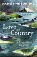 Dragostea de țară: A Hebridean Journey - Love of Country: A Hebridean Journey